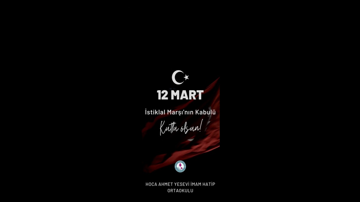 Okulumuzda 12 Mart İstiklal Marşının Kabulü Kutlandı.